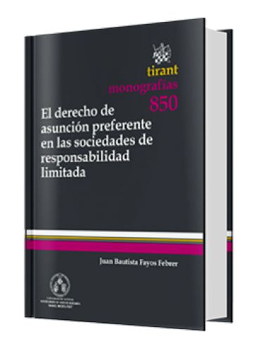 EL DERECHO DE ASUNCIÓN PREFERENTE EN LA..